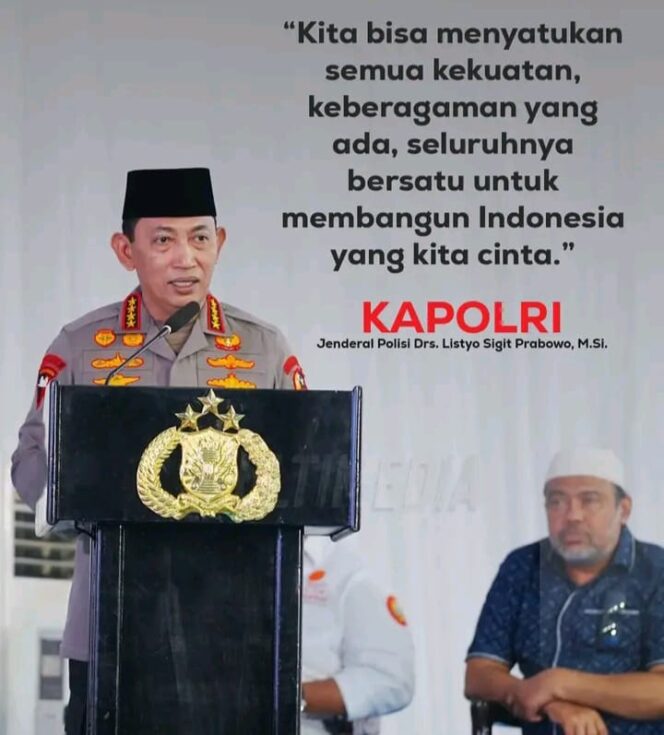 
					Kapolri Ajak Bersatu Dalam Menyatukan Kesatuan Indonesia