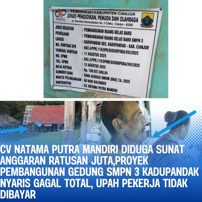 
					Pembangunan Gedung SMPN 3 Kadupandak Diduga Asal-Asalan, Upah Pekerja Tak Dibayar