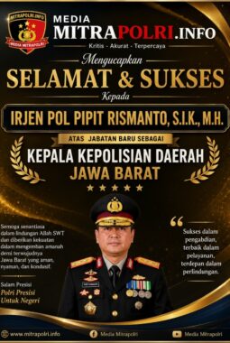 Media Mitrapolri.info Mengucapkan Selamat dan Sukses kepada Irjen Pol Pipit Rismanto, S.I.K., M.H. atas Amanah Baru sebagai Kapolda Jawa Barat